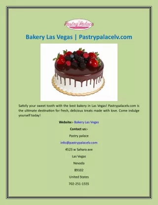 Bakery Las Vegas  Pastrypalacelv