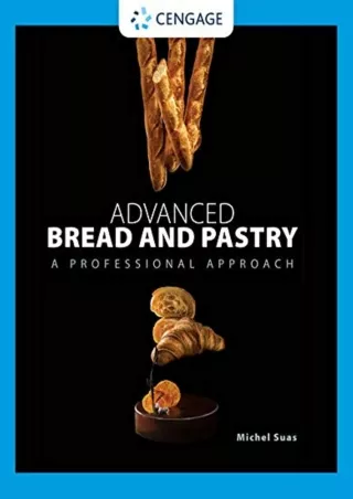 $PDF$/READ/DOWNLOAD Advanced Bread and Pastry