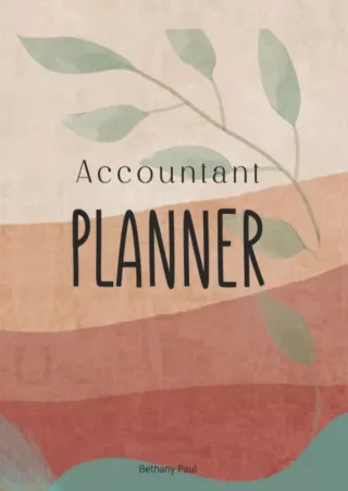 [PDF] DOWNLOAD Accountant Planner: Undated Daily & Weekly Diary, Agenda for Accountants and