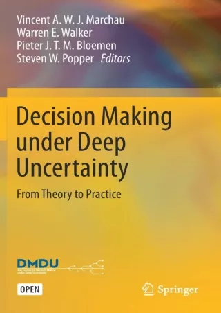 DOWNLOAD/PDF Decision Making under Deep Uncertainty: From Theory to Practice