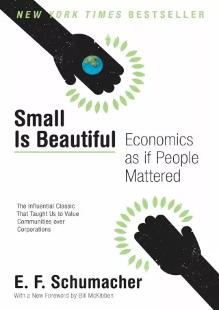 PDF/READ Small Is Beautiful: Economics as if People Mattered (Harper Perennial Modern