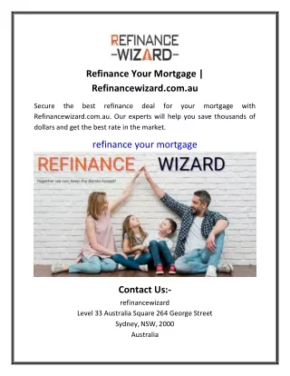 Refinance Your Mortgage | Refinancewizard.com.au