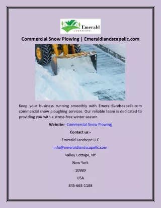Commercial Snow Plowing  Emeraldlandscapellc