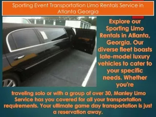 Sporting Event Transportation Limo Rentals Service in Atlanta Georgia