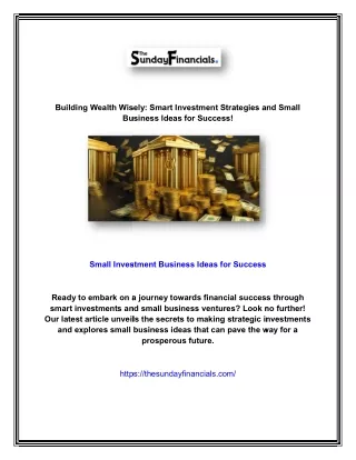 Building Wealth Wisely: Smart Investment Strategies and Small Business Ideas for