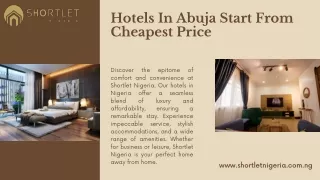 Hotels In Abuja Start From Cheapest Price