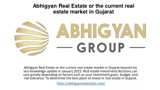 abhigyan real estate or the current real estate
