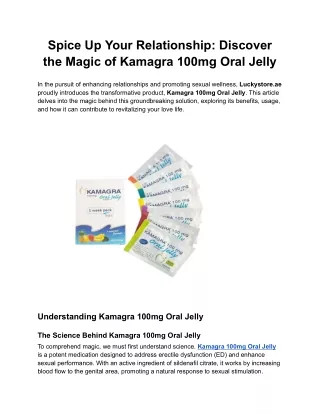 Spice Up Your Relationship Discover the Magic of Kamagra 100mg Oral Jelly