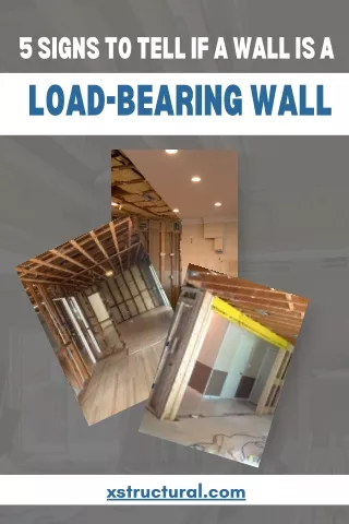 5 Signs To Tell If a Wall Is a Load-Bearing Wall