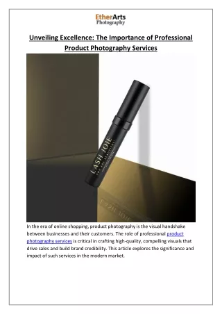 Unveiling Excellence: The Importance of Professional Product Photography Service