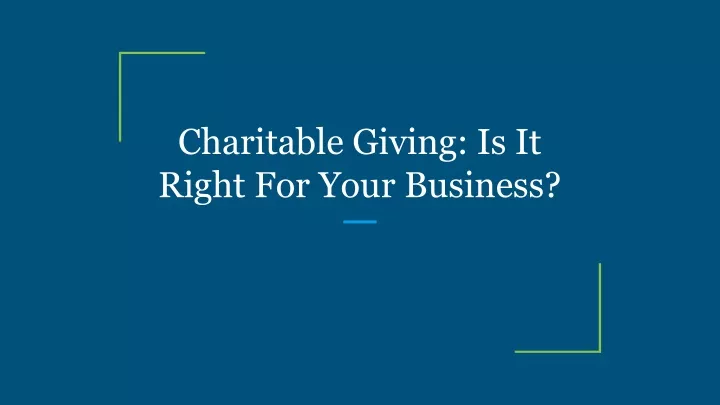 charitable giving is it right for your business