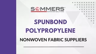 Spunbond Polypropylene - Sommers Nonwoven Solutions