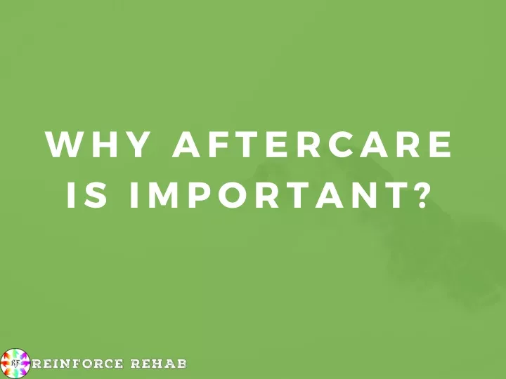 why aftercare is important