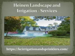 Heinen Landscape and Irrigation - Services