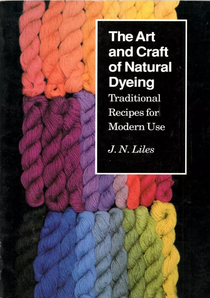 pdf the art and craft of natural dyeing