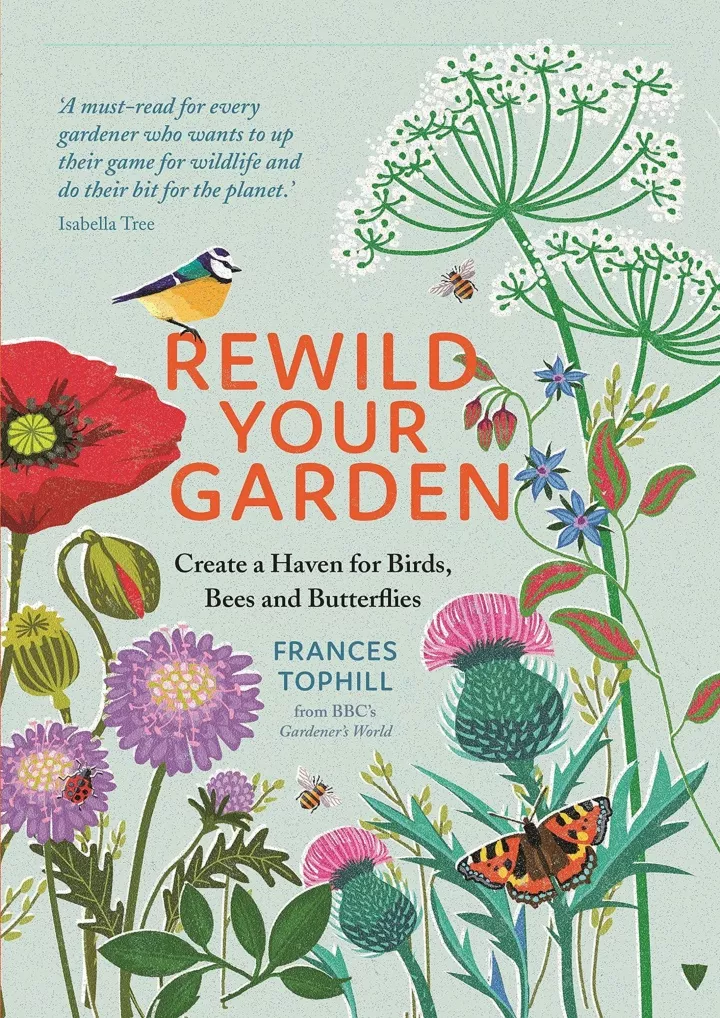 pdf read online rewild your garden create a haven