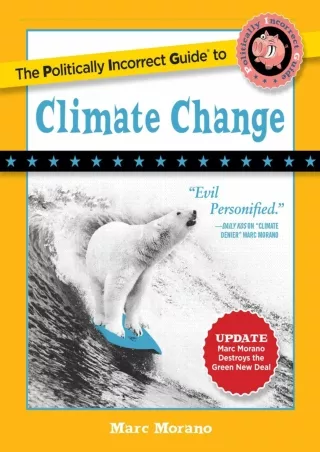 get [PDF] Download The Politically Incorrect Guide to Climate Change (The Politi