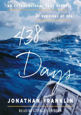 Download Book [PDF]  438 Days: An Extraordinary True Story of Survival at Sea