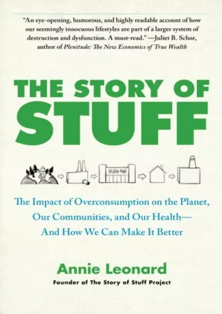 PDF_  The Story of Stuff: The Impact of Overconsumption on the Planet, Our Commu