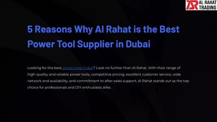 5 reasons why al rahat is the best power tool