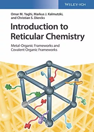 Download Book [PDF]  Introduction to Reticular Chemistry: Metal-Organic Framewor