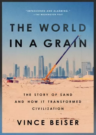 Read ebook [PDF]  The World in a Grain: The Story of Sand and How It Transformed