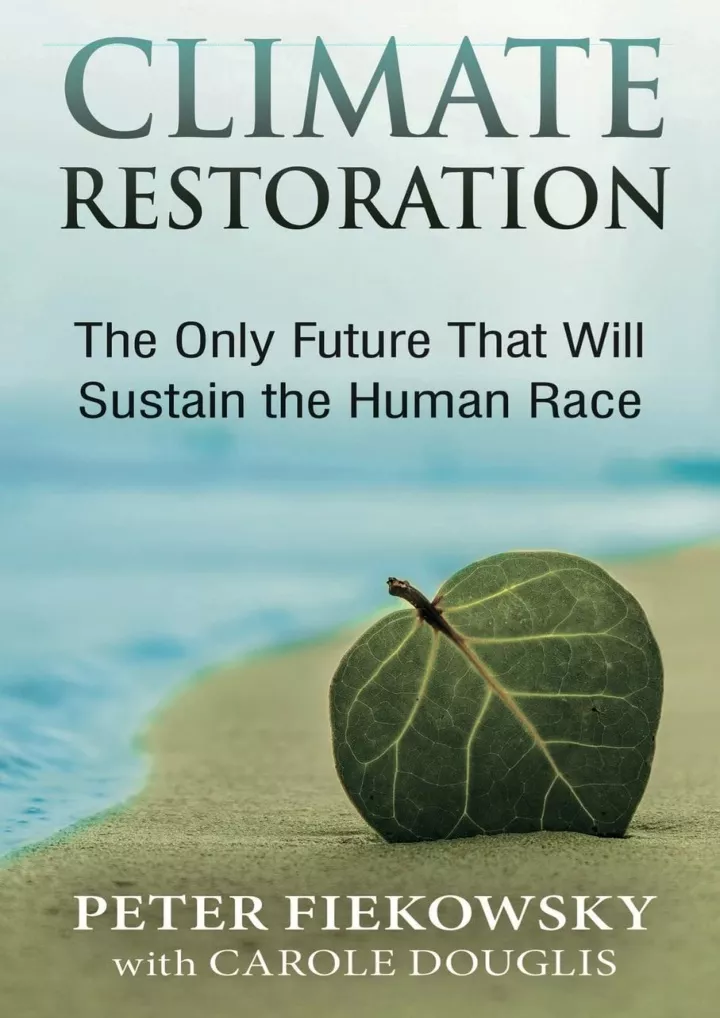 read download climate restoration the only future