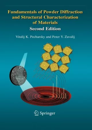 [PDF READ ONLINE]  Fundamentals of Powder Diffraction and Structural Characteriz