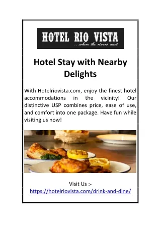 Hotel Stay with Nearby Delights