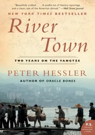 PDF/READ  River Town: Two Years on the Yangtze (P.S.)