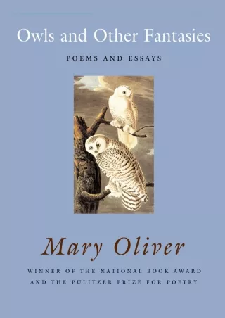 [PDF READ ONLINE] Owls and Other Fantasies: Poems and Essays