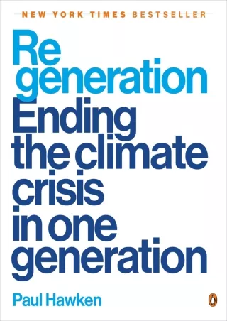 PDF/READ  Regeneration: Ending the Climate Crisis in One Generation