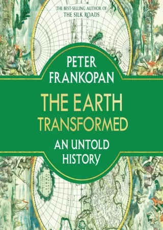 Read ebook [PDF]  The Earth Transformed: An Untold History