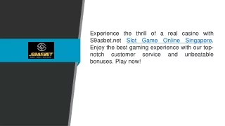 Slot Game Online Singapore S9asbet.net