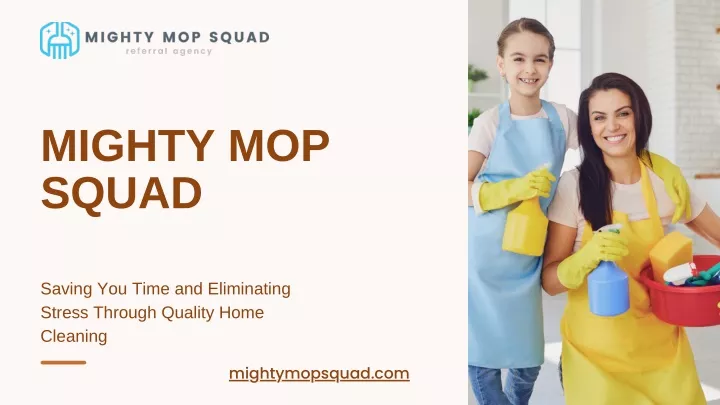 mighty mop squad