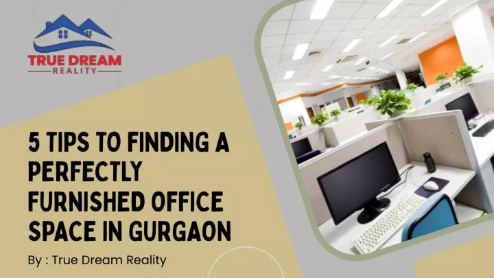 5 tips to finding a perfectly furnished office