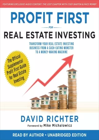 READ EBOOK [PDF] Profit First for Real Estate Investing: Transform Your Real Estate Investing Business from a
