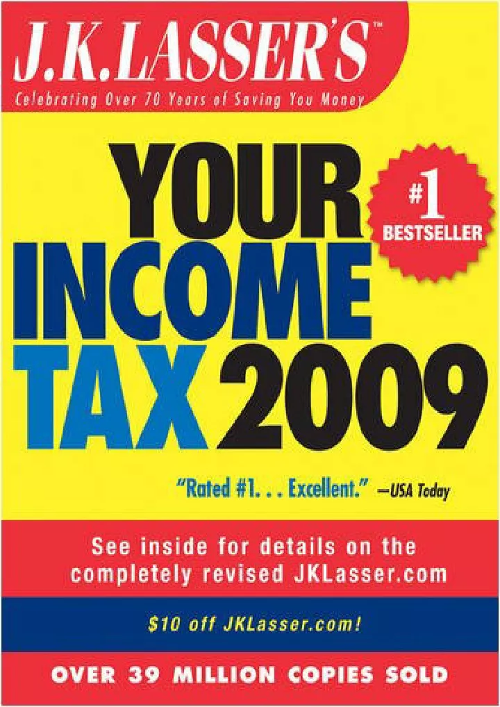 j k lasser s your income tax 2009 for preparing