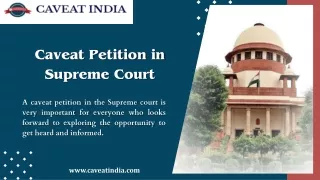 Caveat Petition in Supreme Court
