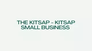 The Kitsap - Kitsap Small Business - PPT