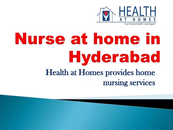 nurse at home in hyderabad