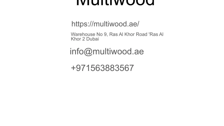 multiwood