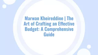 Marwan Kheireddine | The Ultimate Guide to Creating a Budget That Works for You