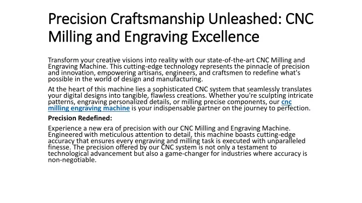 precision craftsmanship unleashed cnc milling and engraving excellence