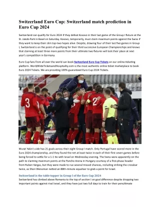 Switzerland Euro Cup: Switzerland match prediction in Euro Cup 2024