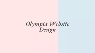 Olympia Website Design