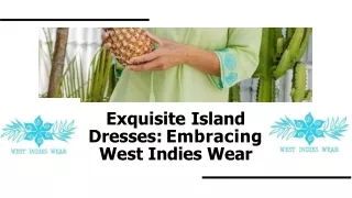 exquisite-island-dresses-embracing-west-indies-wear
