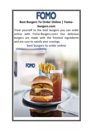 Best Burgers To Order Online  Fomo-burgers.com