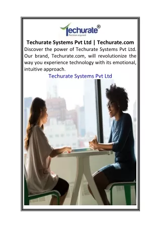 Techurate Systems Pvt Ltd  Techurate.com