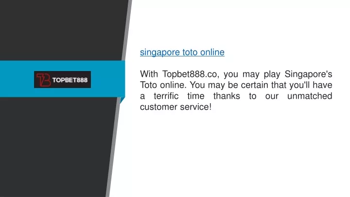 singapore toto online with topbet888